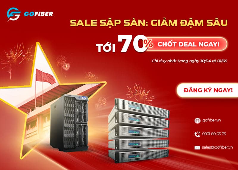 Chào đón đại lễ 30/4 - 1/5 với deal siêu hấp dẫn từ Gofiber!