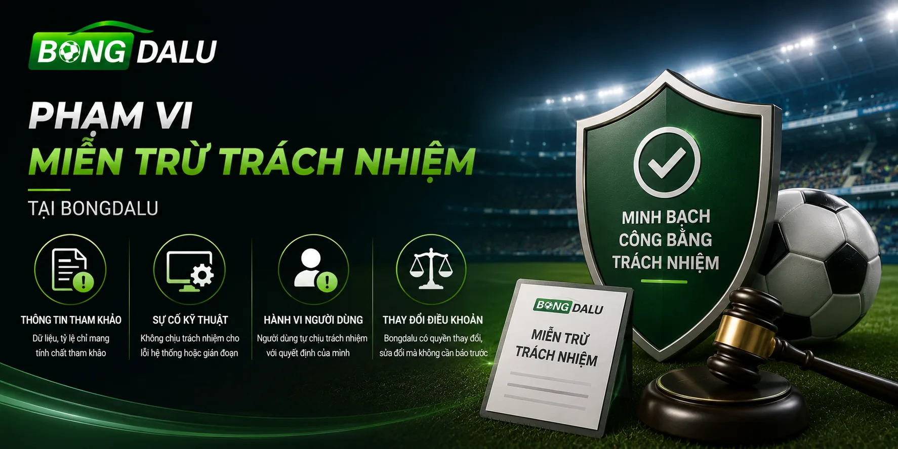 Miễn trừ trách nhiệm tại nền tảng Bongdalu